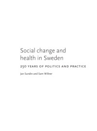 Jan Sundin — Social Change and Health in Sweden