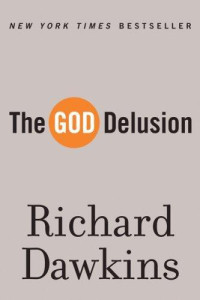 Dawkins, Richard — The God Delusion