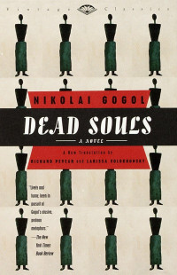 Nikolai Gogol — Dead Souls