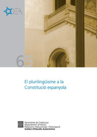  — El plurilingüisme a la constitució espanyola.