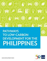 Asian Development Bank — Pathways to Low-Carbon Development for the Philippines