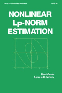 René Gonin, Arthur H. Money — Nonlinear Lp-Norm Estimation
