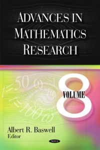 Baswell A.R. (ed.) — Advances in mathematics research, Vol.08