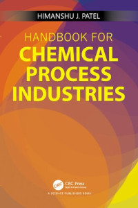 Himanshu J. Patel — Handbook for Chemical Process Industries