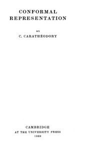 C. Carathéodory — Conformal Representation, 2nd Edition