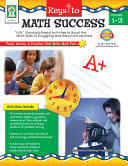 Leland Graham; April Duff — Keys to Math Success, Grades 1 - 2: “FUN” Standard-Based Activities to Boost the Math Skills of Struggling and Reluctant Learners
