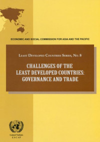 United Nations — Challenges of the Least Developed Countries: Governance and Trade (Least Developed Countries Series)