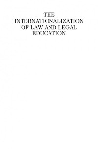 Mortimer Sellers (auth.), Prof. Jan Klabbers, Mortimer Sellers (eds.) — The Internationalization of Law and Legal Education