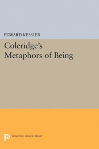 Edward Kessler — Coleridge's Metaphors of Being