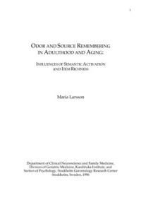 Larsson M. — Odor and source remembering in adulthood and aging: Influences of semantic activation and item richness