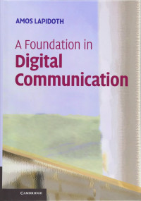 Amos Lapidoth — A Foundation in Digital Communication, First Edition (Instructor Res. n. 1 of 2, Solution Manual, Solutions)