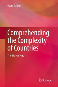 Hans Kuijper — Comprehending the Complexity of Countries: The Way Ahead