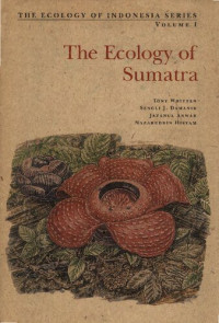 Tony Whitten — The ecology of Sumatra