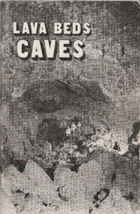 Charlie Larson, Jo Larson — Lava Beds Caves