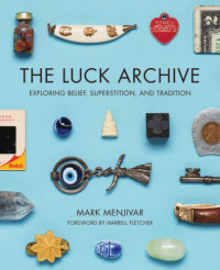 Mark Menjivar — The Luck Archive