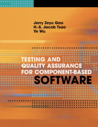 Jerry Zeu Gao — testing and quality assurance for component based software