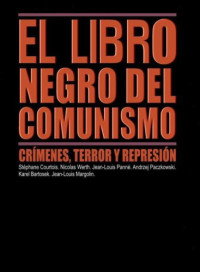 Varios autores — El libro negro del comunismo