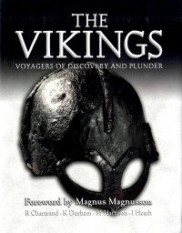 Mark Harrison (Author)  — The Vikings: Voyagers of Discovery and Plunder (General Military)