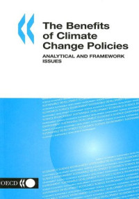 OECD — The benefits of climate change policies: analytical and framework issues