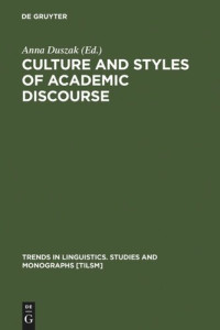 Anna Duszak — Culture and Styles of Academic Discourse