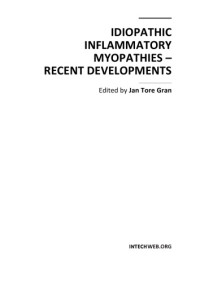 J. Gran  — Idiopathic Inflammatory Myopathies - Recent Developments