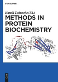 Harald Tschesche (editor) — Methods in Protein Biochemistry