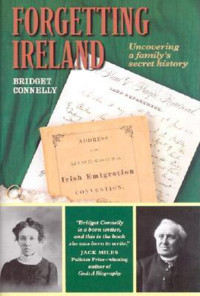 Bridget Connelly — Forgetting Ireland