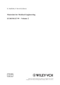 H. Stallforth, Harald Stallforth, Peter A. Revell — Materials for Medical Engineering, Volume 2