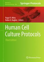 Christina Philippeos, Robin D. Hughes, Anil Dhawan (auth.), Ragai R. Mitry, Robin D. Hughes (eds.) — Human Cell Culture Protocols