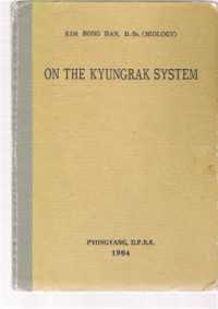 Han Kim Bong. — On the Kyungrak System