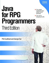 Phil Coulthard; George Farr — Java for RPG Programmers: 3rd edition