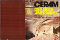Ceram — Der erste Amerikaner. Das Rätsel des vor-kolumbischen Indianers