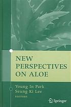 Young In Park; Seung Ki Lee — New perspectives on aloe