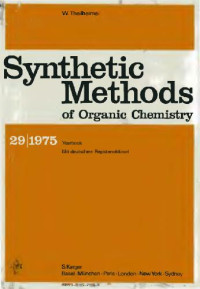 Theilheimer W. (ed.) — Theilheimer's Synthetic Methods of Organic Chemistry Vol. 29 - Synthetische Methoden der Organischen Chemie
