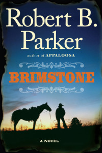 Robert B. Parker — Brimstone - Cole and Hitch #03