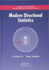 Christophe Ley, Thomas Verdebout — Modern Directional Statistics