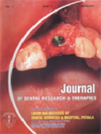 Dr. Malkiat Singh — Journal of Dental Research and Therapies - Vol 1, No. 1, March 2009