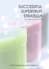 K. Crawford, Julian Mellentin — Successful Superfruit Strategy