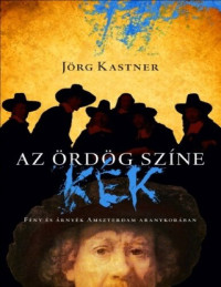 Jörg Kastner — Az ördög színe kék