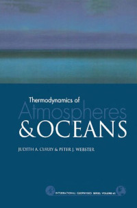 Judith A. Curry, Peter J. Webster — Thermodinamics of Atmospheres and Oceans