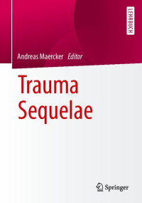 Andreas Maercker — Trauma Sequelae