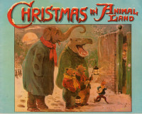  — Christmas in Animal Land