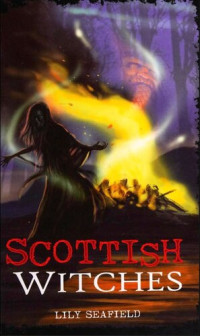 Lily Seafield — Scottish Witches