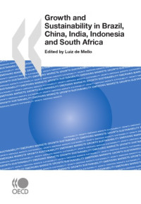 OECD — Growth and Sustainability in Brazil, China, India, Indonesia and South Afric.