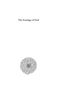 Fortunato Pasqualino; Gabriel Lahood — The Earrings of God: The absurd among us