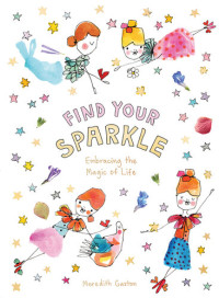 Meredith Gaston Masnata — Find Your Sparkle