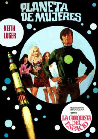 Luger, Keith — Planeta de Mujeres