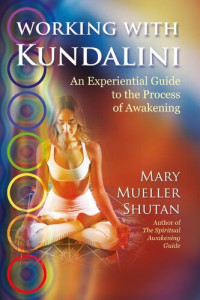 Mary Mueller Shutan — Working with Kundalini