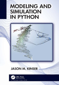 Jason M. Kinser — Modeling and Simulation in Python