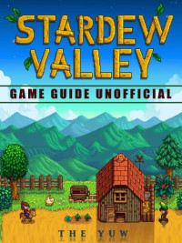 The Yuw — Stardew Valley Game Guide Unofficial